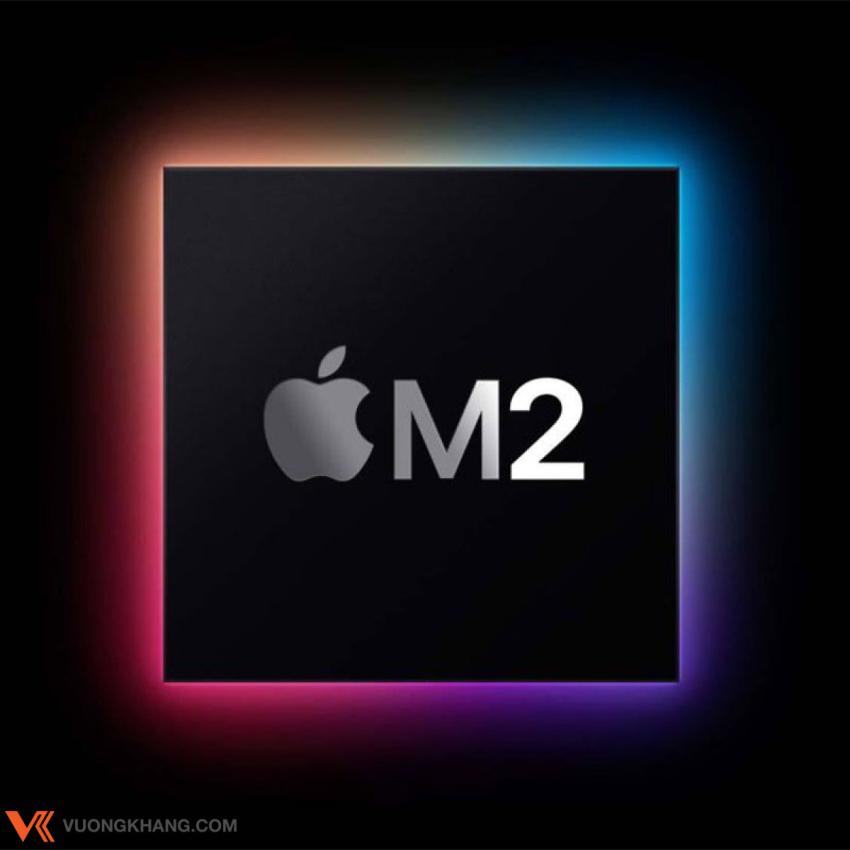 Chip Apple M2: Ngày phát hành, thông số kỹ thuật và ý nghĩa đối với MacBook Pro
