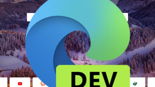Bản cập nhật của Microsoft Edge Dev được cải tiến và khắc phục nhiều lỗi còn tồn tại phiên bản trước