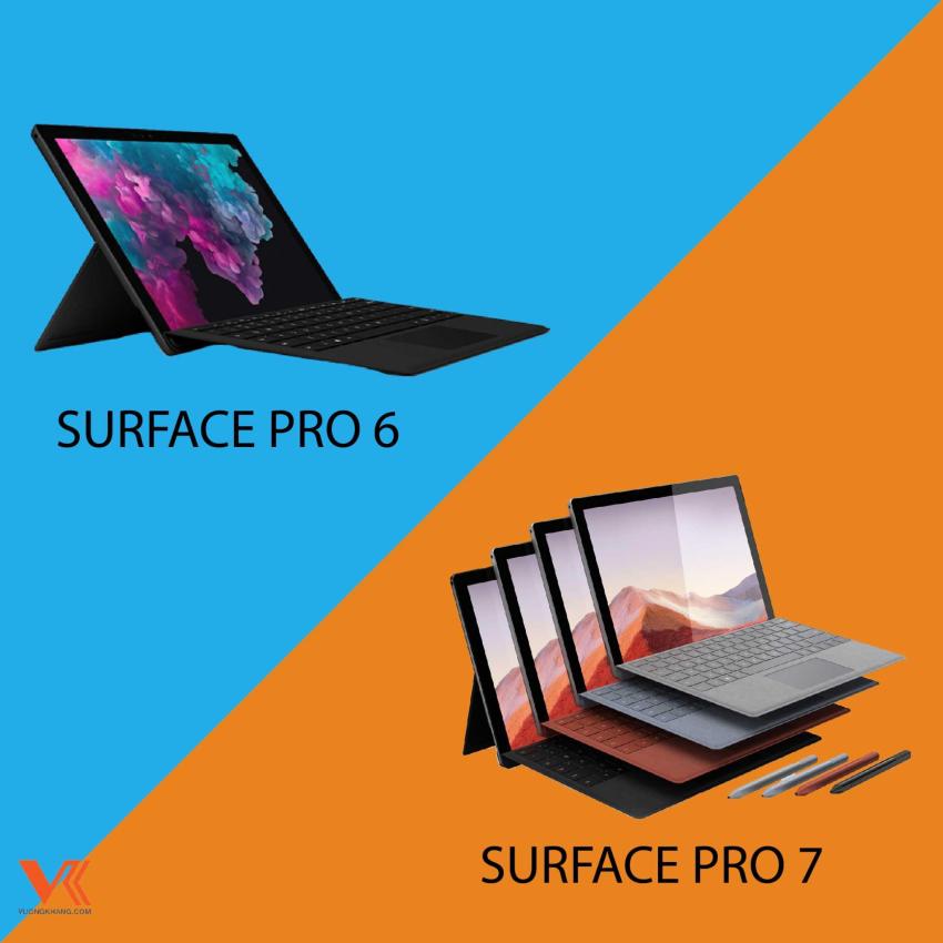 Microsoft Surface Pro 7 có gì vượt trội so với Microsoft Surface Pro 6?