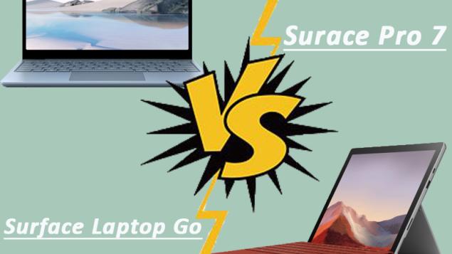 Surface Laptop Go và Surface Pro 7: Ngang tài liệu có ngang sức?!